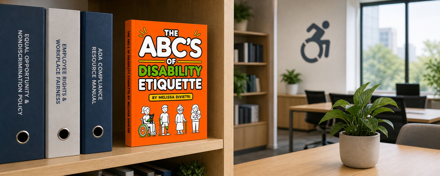 The ABC's of Disability Etiquette