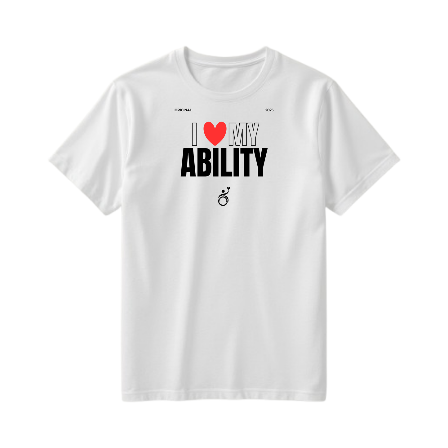 I Love My Ability Tshirt White