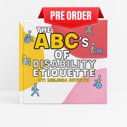 The ABC’s of Disability Etiquette – Pre-Order Now